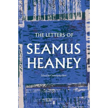 The Letters of Seamus Heaney