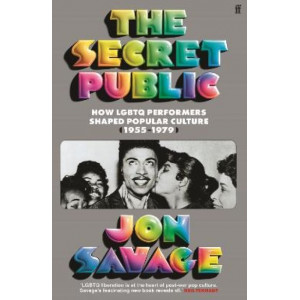 The Secret Public: How LGBTQ Performers Shaped Popular Culture (1955-1979)