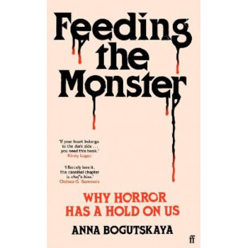 Feeding the Monster: Why horror has a hold on us