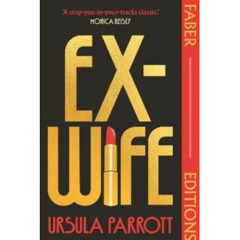 Ex-Wife (Faber Editions)