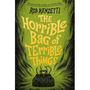 The Horrible Bag of Terrible Things #1