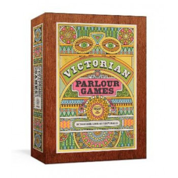 Victorian Parlour Games: 50 Traditional Games for Today's Parties