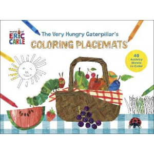 The Very Hungry Coloring Placemats: 40 Activity Sheets to Color