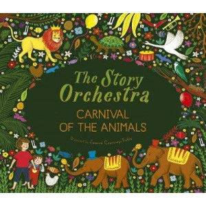 The Story Orchestra: Carnival of the Animals: Press the note to hear Saint-Saens' music: Volume 5