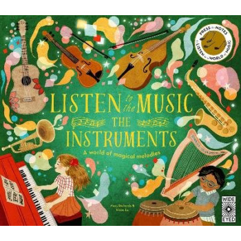 Listen to the Music: The Instruments