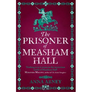 The Prisoner of Measham Hall