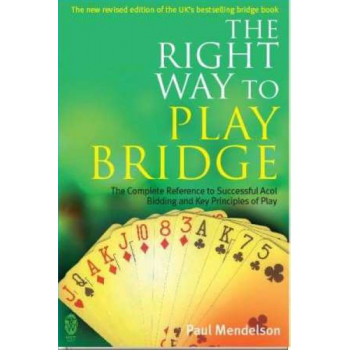 Right Way to Play Bridge