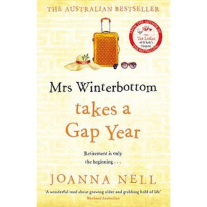 Mrs Winterbottom Takes a Gap Year