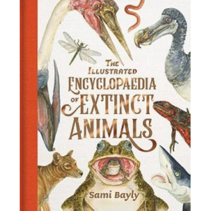 The Illustrated Encyclopaedia of Extinct Animals