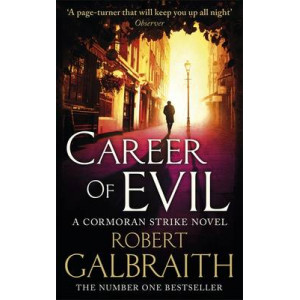 Career of Evil: Cormoran Strike #3