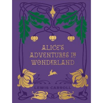 Alice's Adventures in Wonderland and Through the Looking Glass