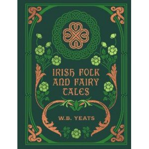 Irish Folk and Fairy Tales