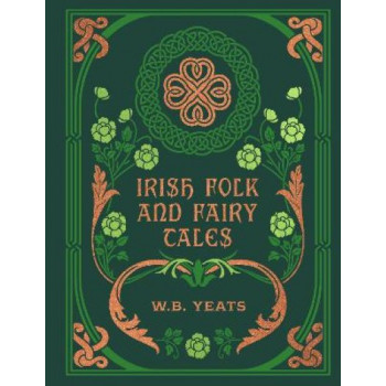 Irish Folk and Fairy Tales