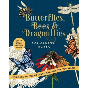 Butterflies, Bees & Dragonflies Coloring Book