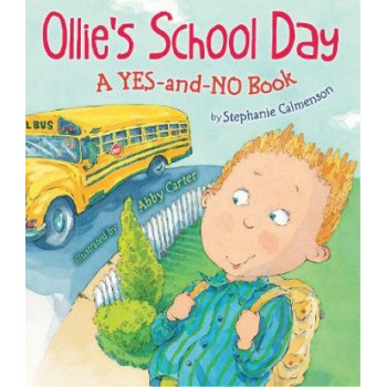 Ollie's School Day: A Yes-and-No Story