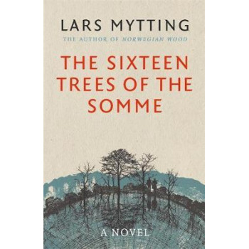 Sixteen Trees of the Somme