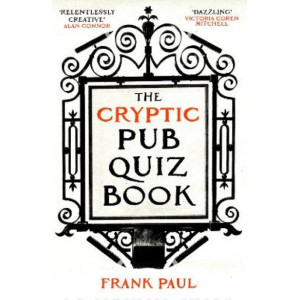 The Cryptic Pub Quiz Book