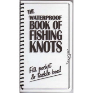 Waterproof Book of Fishing Knots