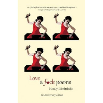 Love and F**k Poems: Anniversary Edition