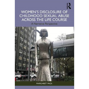 Women's Disclosure of Childhood Sexual Abuse Across the Life Course: A Narrative Perspective