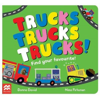 Trucks Trucks Trucks!: Find Your Favourite