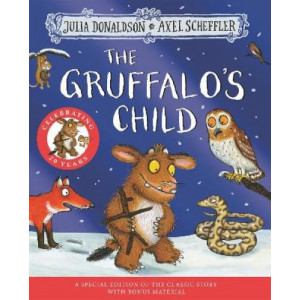 The Gruffalo's Child 20th Anniversary Edition