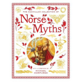 The Macmillan Collection of Norse Myths