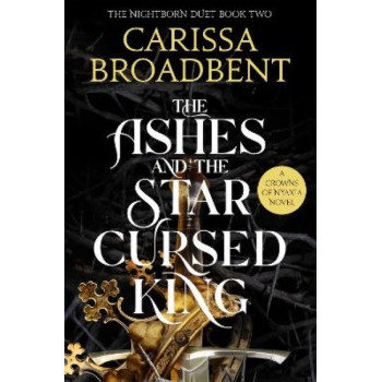 The Ashes and the Star-Cursed King