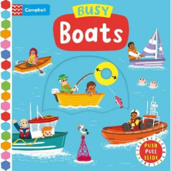 Busy Boats: A Push Pull and Slide Book