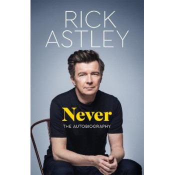 Never: The Autobiography