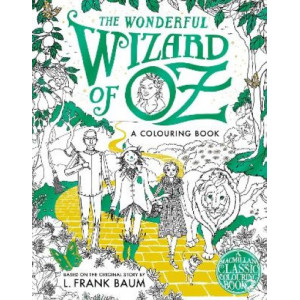 The Wonderful Wizard of Oz Colouring Book