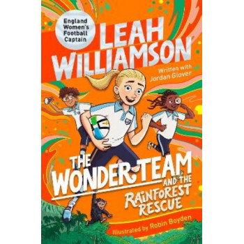 The Wonder Team and the Rainforest Rescue