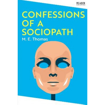 Confessions of a Sociopath