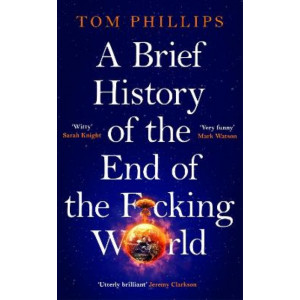 A Brief History of the End of the F*cking World