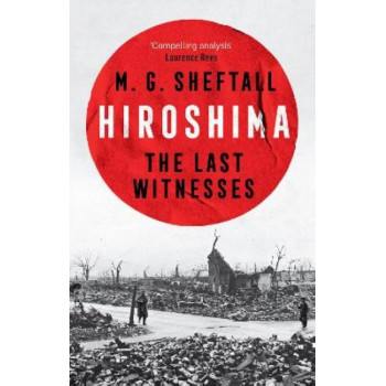 Hiroshima: The extraordinary stories of the last survivors of the atomic bomb who can still recall the day the world changed forever