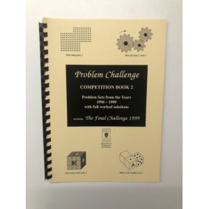 Book 2: Problem Challenge 4-Year Competition Book 1996 - 1999, with Final Challenge 1999