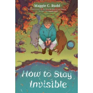 How to Stay Invisible