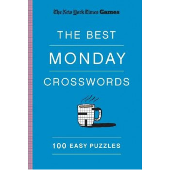 New York Times Games The Best Monday Crosswords: 100 Easy Puzzles