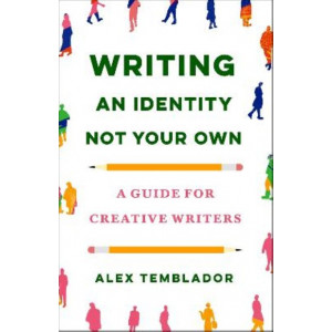 Writing an Identity Not Your Own: A Guide for Creative Writers