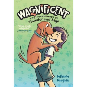 Wagnificent: The Adventures of Thunder and Sage