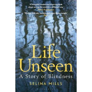 Life Unseen: A Story of Blindness