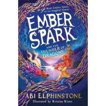 Ember Spark and the Thunder of Dragons