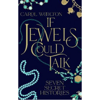 If Jewels Could Talk