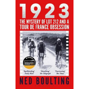 1923: The Mystery of Lot 212 and a Tour de France Obsession