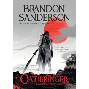 Oathbringer: The Stormlight Archive Book Three