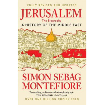 Jerusalem: The Biography - New and Updated 2024 edition