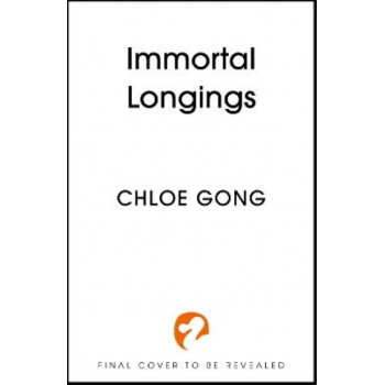 Immortal Longings