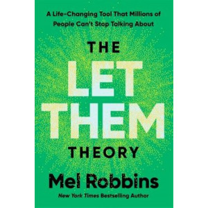 The Let Them Theory