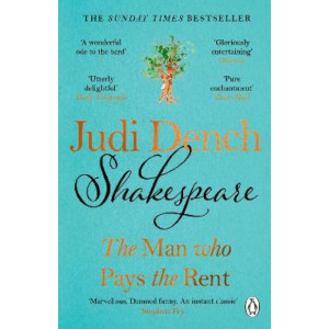 Shakespeare: The Man Who Pays The Rent