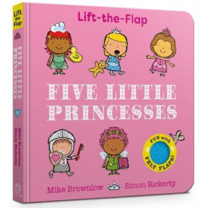 Five Little Princesses: A Felt Flaps Book